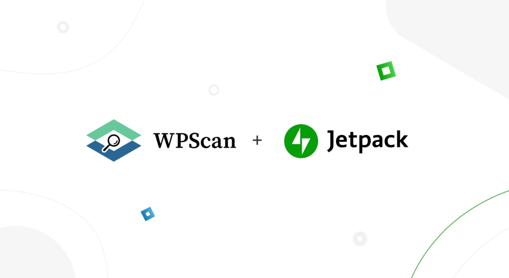 Jetpack Acquires WordPress Vulnerability Database WPScan